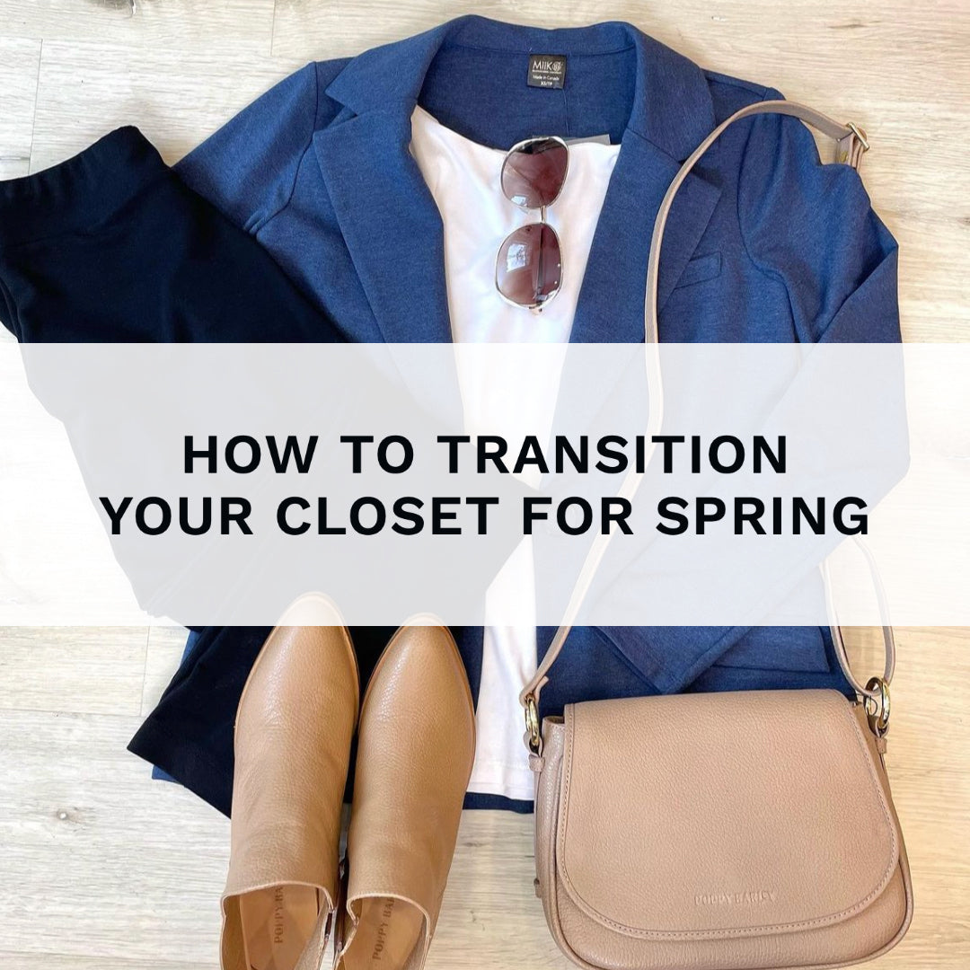 Flat lay of an outfit with the text "how to transition your closet for spring"